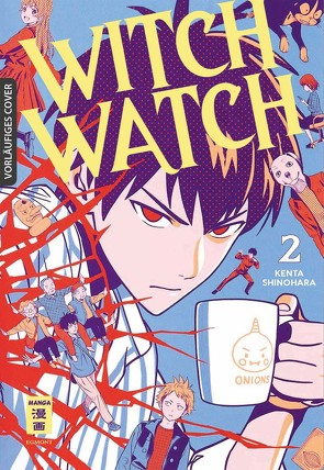 Witch Watch 02 von Okada-Willmann,  Yayoi, Shinohara,  Kenta