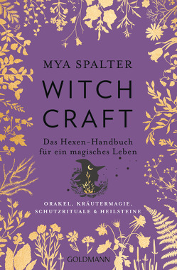 Witchcraft von Panster,  Andrea, Spalter,  Mya