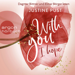 With you I hope von Bittner,  Dagmar, Börger,  Elmar, Pust,  Justine