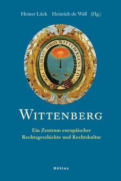 Wittenberg von Feenstra,  Robert, Jerouschek,  Günter, Koch,  Elisabeth, Lieberwirth,  Rolf, Link,  Christoph, Lipp,  Martin, Lück,  Heiner, Tamm,  Ditlev, Troje,  Hans Erich, Wall,  Heinrich, Wyduckel,  Dieter