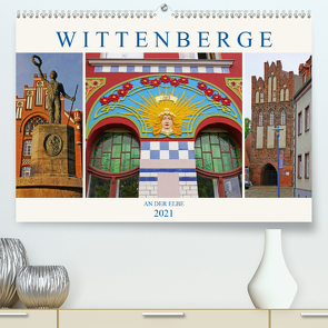 Wittenberge an der Elbe (Premium, hochwertiger DIN A2 Wandkalender 2021, Kunstdruck in Hochglanz) von M. Laube,  Lucy
