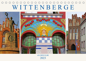 Wittenberge an der Elbe (Tischkalender 2023 DIN A5 quer) von M. Laube,  Lucy