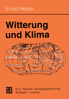Witterung und Klima von Heyer,  Ernst