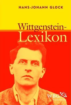 Wittgenstein-Lexikon von Glock,  Hans J, Lange,  Ernst M