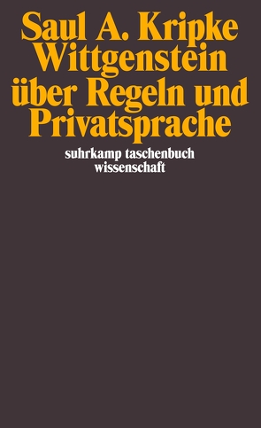 Wittgenstein über Regeln und Privatsprache von Kripke,  Saul A., Pape,  Helmut