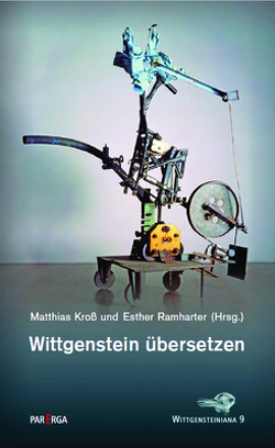 Wittgenstein übersetzen von Kroß,  Matthias, Ramharter,  Esther