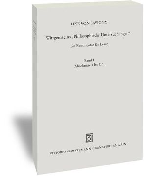 Wittgensteins „Philosophische Untersuchungen“ von Savigny,  Eike von