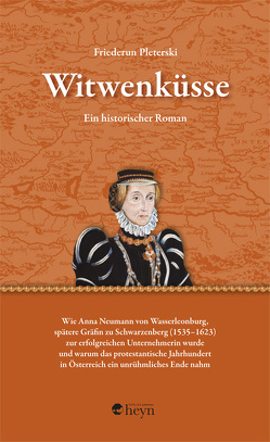 Witwenküsse von Pleterski,  Friederun