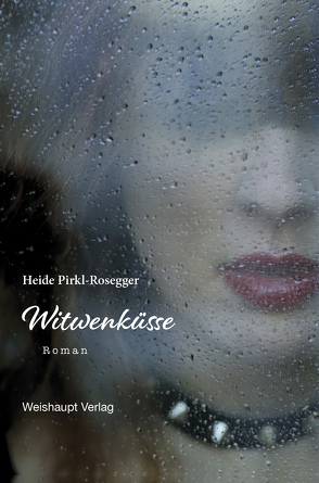 Witwenküsse von Pirkl-Rosegger,  Heide