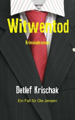 Witwentod von Krischak,  Detlef