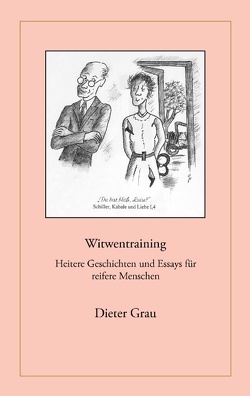 Witwentraining von Grau,  Dieter