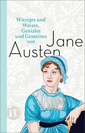 Witziges und Weises, Geniales und Gemeines von Jane Austen von Austen,  Jane, Eisner,  Katrin