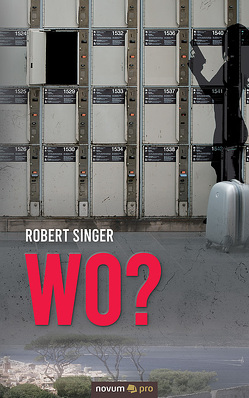 Wo? von Singer,  Robert