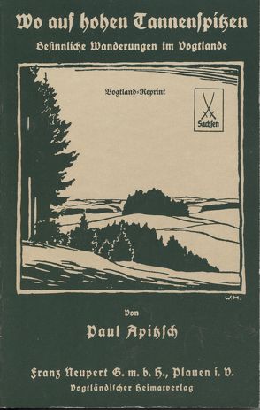 Wo auf hohen Tannenspitzen von Apitzsch,  Paul