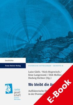 Wo bleibt die Aufklärung? von Güth,  Luise, Hegewisch,  Niels, Langewand,  Knut, Mellies,  Dirk, Richter,  Hedwig