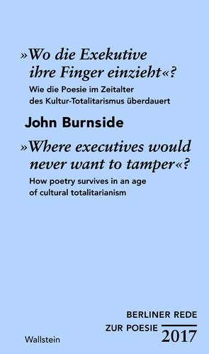 »Wo die Exekutive Ihre Finger einzieht?«/»Where executives would never want to tamper?« von Burnside,  John, Galbraith,  Iain