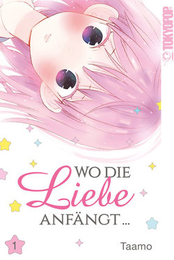 Wo die Liebe anfängt… 01 von Taamo