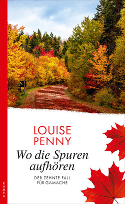 Wo die Spuren aufhören von Leeb,  Sepp, Penny,  Louise