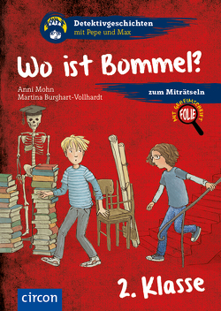 Wo ist Bommel? von Burghart-Vollhardt,  Martina, Mohn,  Anni