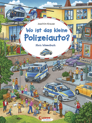 Wo ist das kleine Polizeiauto? von Krause,  Joachim