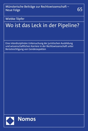 Wo ist das Leck in der Pipeline? von Töpfer,  Wiebke