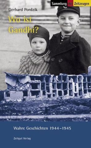 Wo ist Gandhi? von Kleindienst,  Jürgen, Pordzik,  Gerhard
