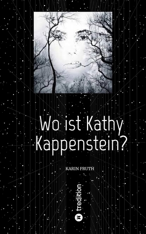 Wo ist Kathy Kappenstein? von Fruth,  Karin