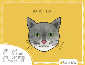 WO IST LUNA? von Weinzettl,  Anna