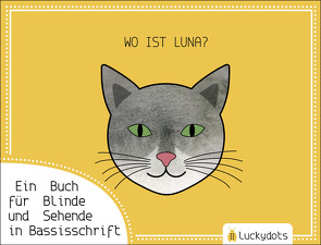 WO IST LUNA? von Anna,  Weinzettl