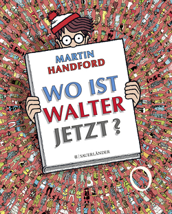 Wo ist Walter jetzt? von Handford,  Martin