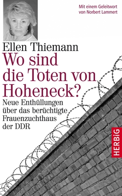 Wo sind die Toten von Hoheneck? von Thiemann,  Ellen