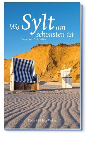 Wo Sylt am schönsten ist von Schreiber,  Hermann