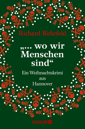 „… wo wir Menschen sind“ von Birkefeld,  Richard