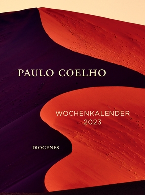 Wochen-Kalender 2023 von Coelho,  Paulo