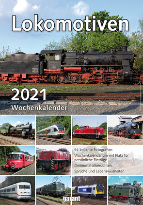 Wochenkalender Lokomotiven 2021 von garant Verlag GmbH