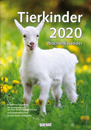 Wochenkalender Tierkinder 2020 von garant Verlag GmbH