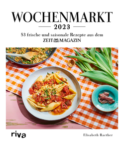 Wochenmarkt – Wochenkalender 2023 von Raether,  Elisabeth