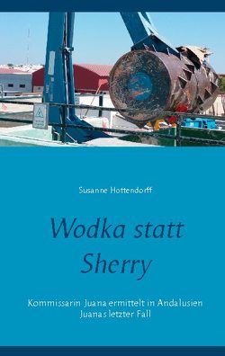 Wodka statt Sherry von Hottendorff,  Susanne