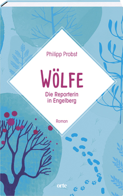 Wölfe von Probst,  Philipp