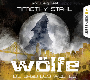 Wölfe – Folge 3 von Berg,  Rolf, Stahl,  Timothy