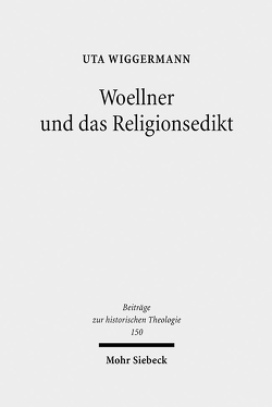 Woellner und das Religionsedikt von Wiggermann,  Uta