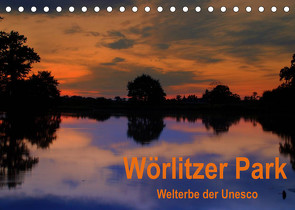 Wörlitzer Park (Tischkalender 2022 DIN A5 quer) von Thauwald,  Pia