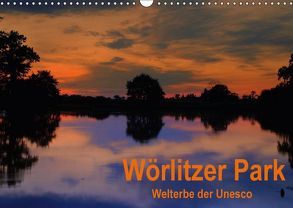 Wörlitzer Park (Wandkalender 2018 DIN A3 quer) von Thauwald,  Pia