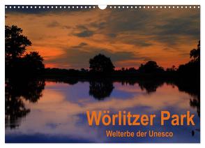 Wörlitzer Park (Wandkalender 2024 DIN A3 quer), CALVENDO Monatskalender von Thauwald,  Pia