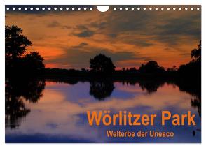 Wörlitzer Park (Wandkalender 2024 DIN A4 quer), CALVENDO Monatskalender von Thauwald,  Pia