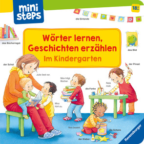 ministeps: Wörter lernen, Geschichten erzählen: Im Kindergarten von Grimm,  Sandra, Senner,  Katja
