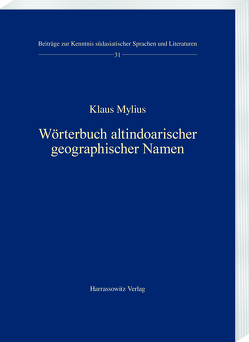 Wörterbuch altindoarischer geographischer Namen von Mylius,  Klaus