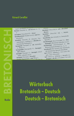 Wörterbuch Bretonisch-Deutsch / Deutsch-Bretonisch von Cornillet,  Gerard