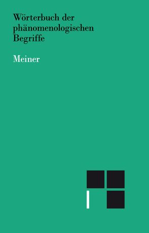 Wörterbuch der phänomenologischen Begriffe von Vetter,  Helmuth