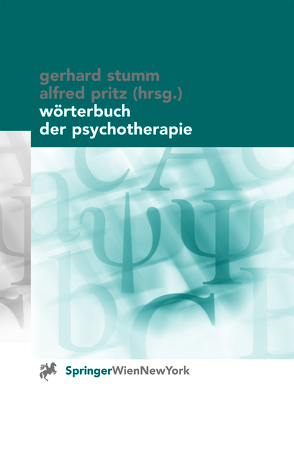 Wörterbuch der Psychotherapie von Gumhalter,  P., Pritz,  Alfred, Stumm,  Gerhard, Voracek,  M.